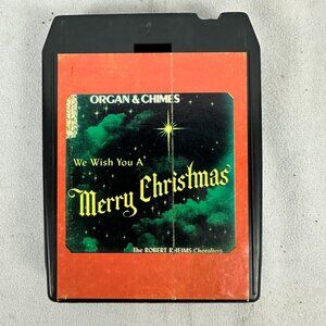The Robert Rheims Choraliers We Wish You Merry Christmas Organ & Chimes 8-Track